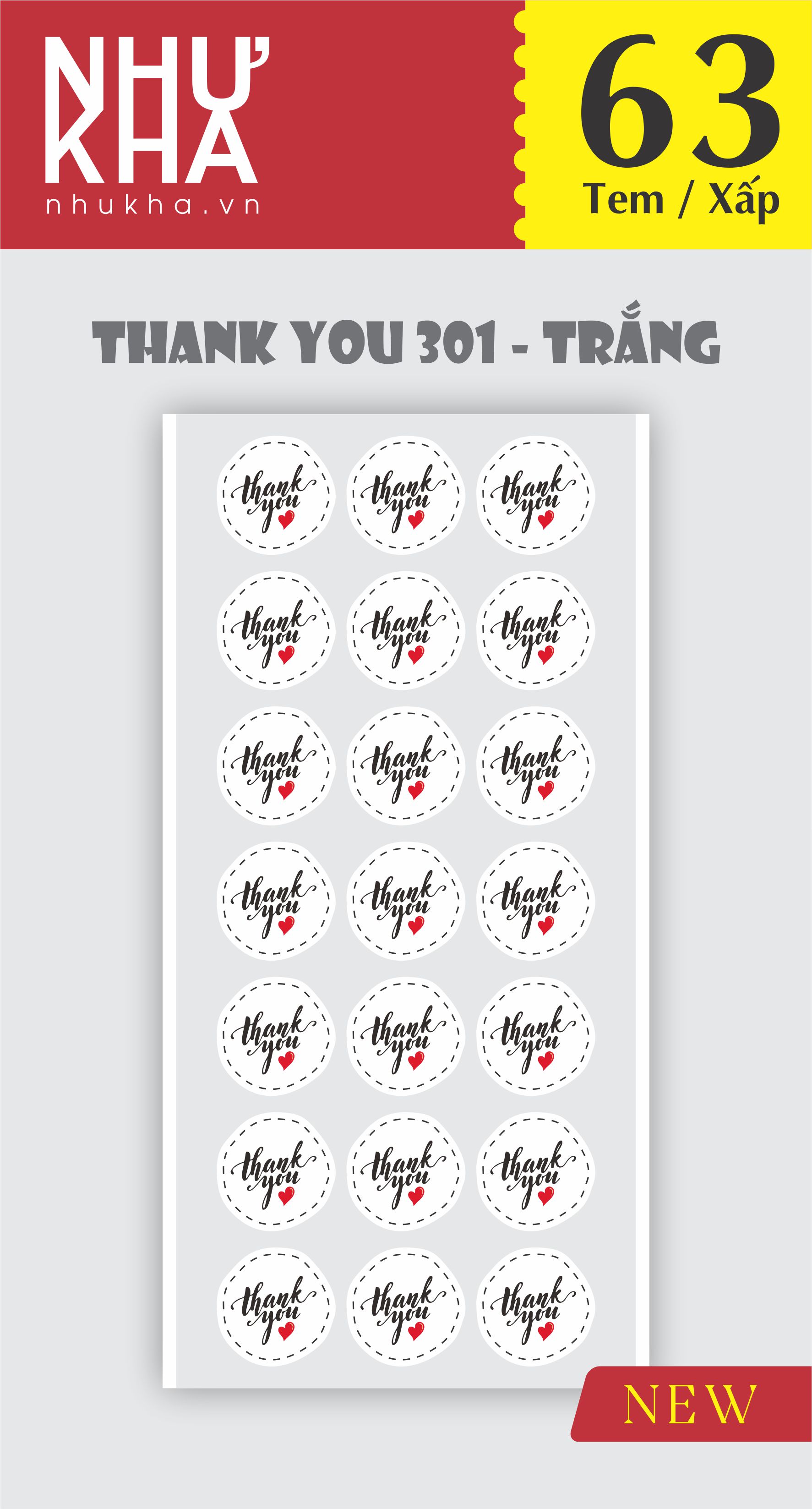 TEM THANK YOU 301 - Trắng